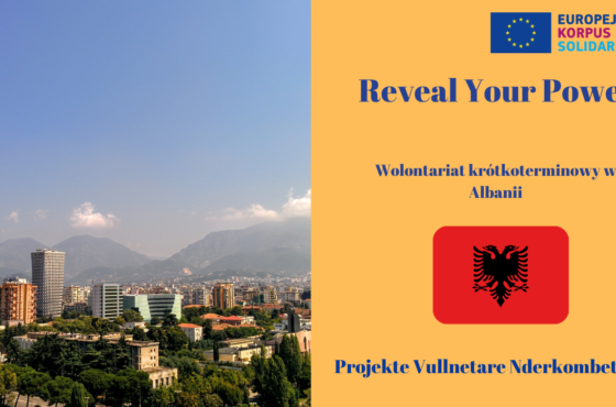 Reveal Your Power – Short Term Volunteering in Albania