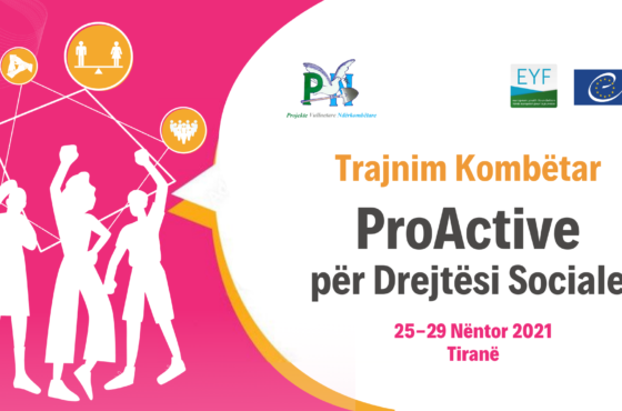 Thirrje për Pjesëmarrës: ProActive për Drejtësi Sociale