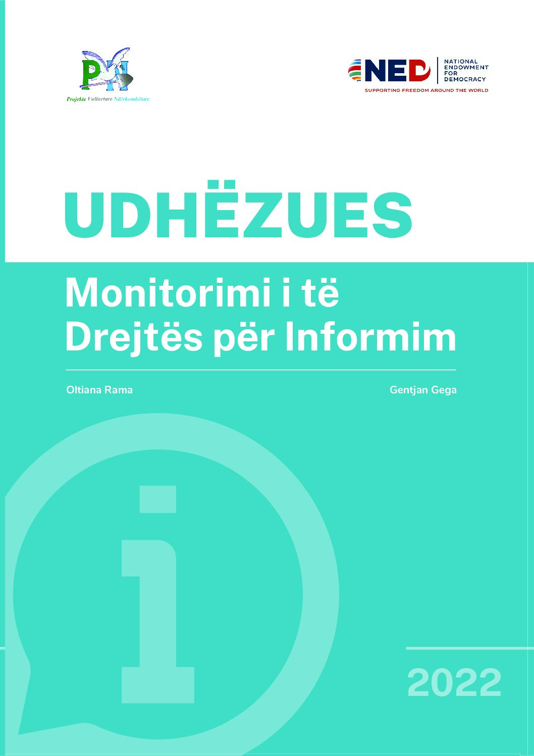 Cover: Udhëzues: Monitorimi i të Drejtës për Informim 2022